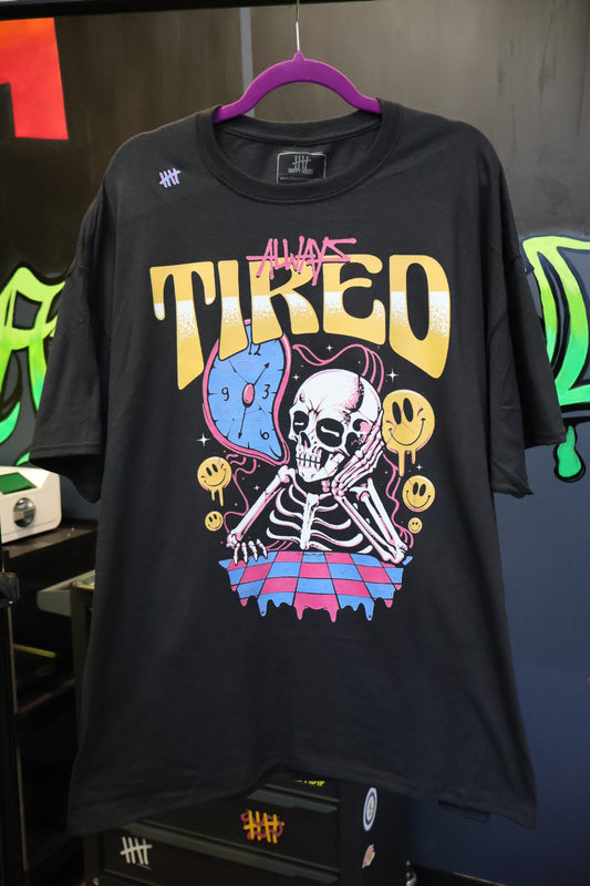 Always Tired t-shirt